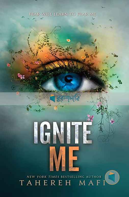 Ignite Me ( Shatter Me Series, book 3 ) ( high quality )