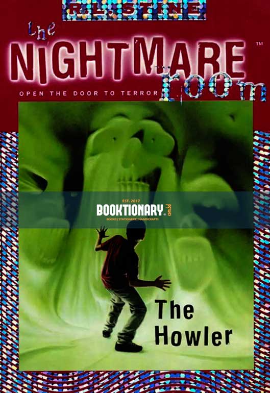 The Howler ( The Nightmare Room series, book 7 ) ( High Quality )