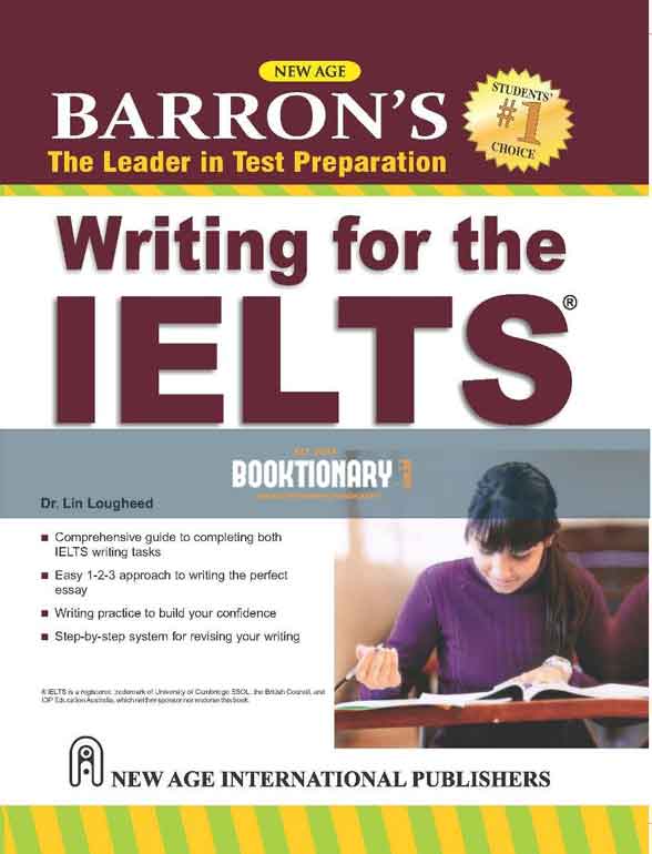Barron’s IELTS The Leader in  Test Preparation Writing For The IELTS