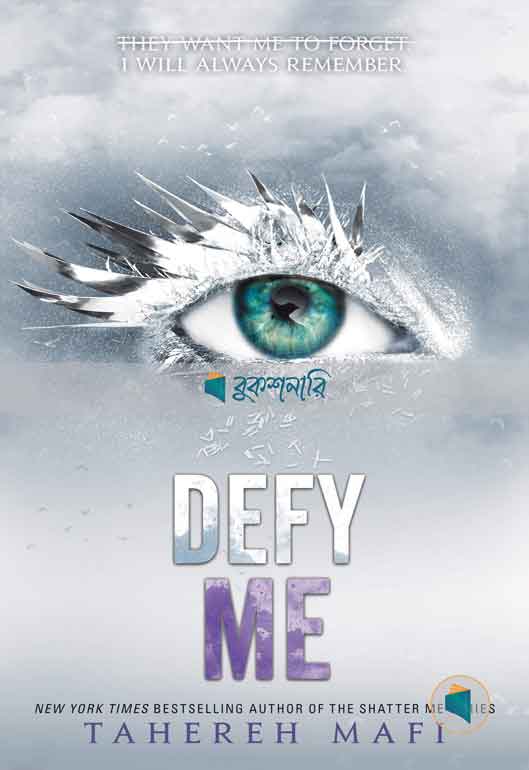 Defy Me ( Shatter Me Series, book 5 ) ( high quality )
