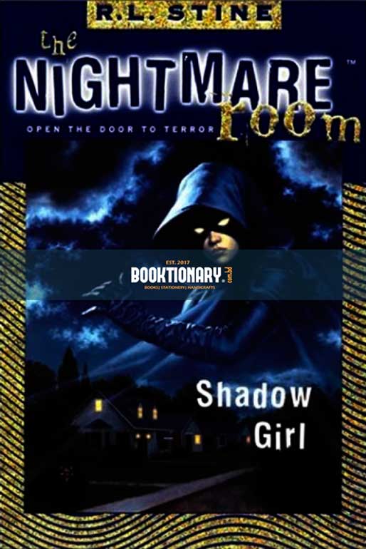 Shadow Girl ( The Nightmare Room series, book 8 ) ( High Quality )
