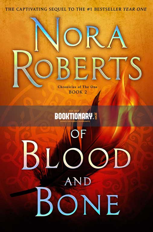 Of Blood and Bone  ( Chronicles of The One series, book 2 ) ( High Quality )