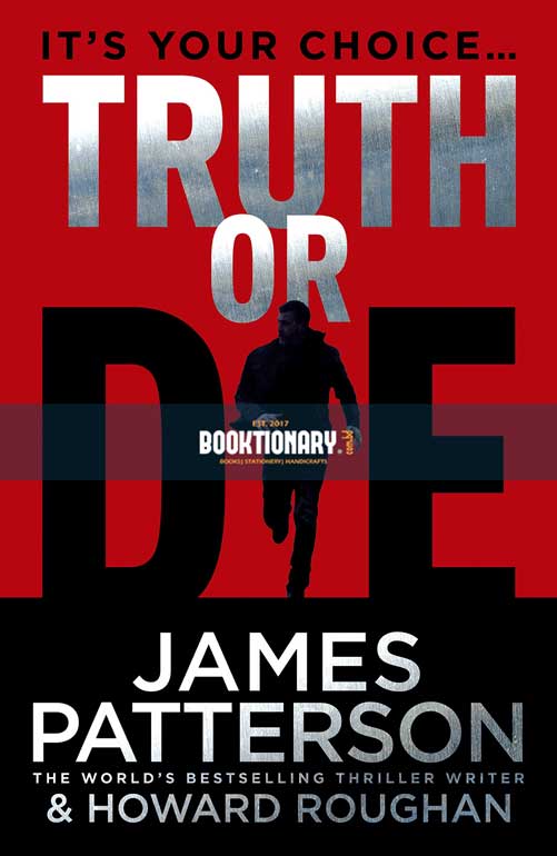 Truth or Die ( High Quality )