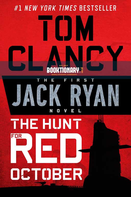 The Hunt for Red October ( Jack Ryan Series, Book 3 ) ( High Quality )