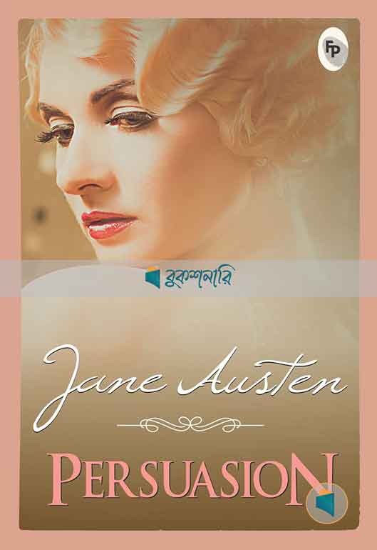 Persuasion: A Jane Austen's Classic Novel ( high quality )
