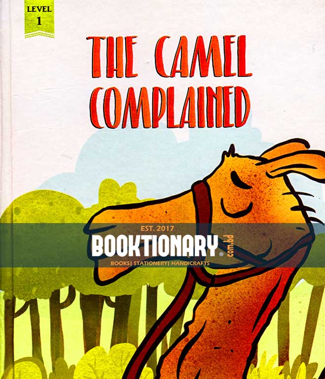 The Camel Complained ( Level 1 )