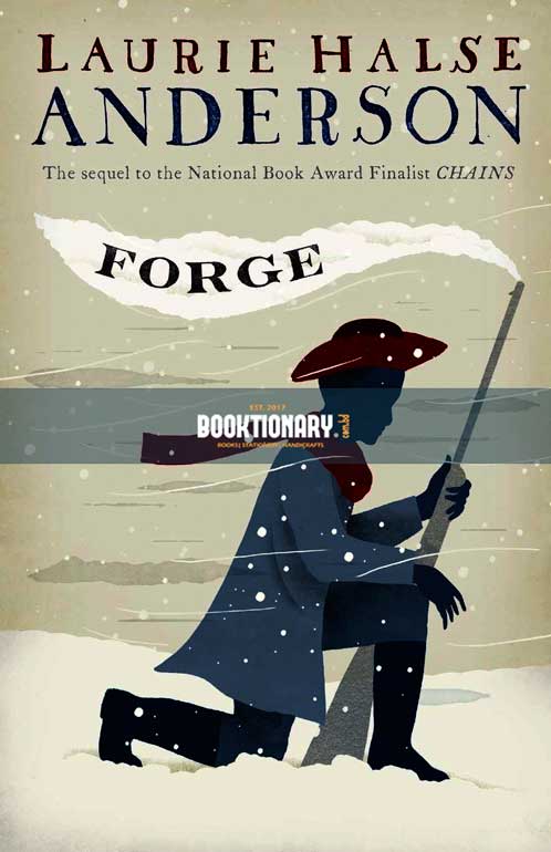 Forge  ( Seeds of America series, book 2 ) ( High Quality )