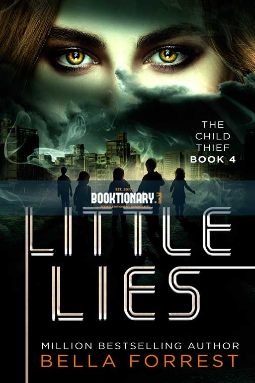 Little Lies  ( The Child Thief series, book 4 ) ( High Quality )