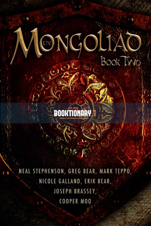 The Mongoliad : Book Two  ( Foreworld series, book 2 ) ( High Quality )