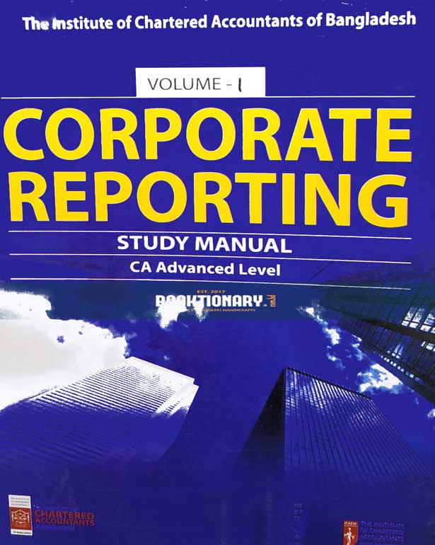 Corporate Reporting study manual ( CA Advanced level ) vol - 1