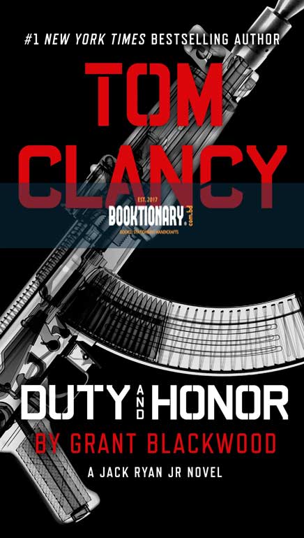 Duty and Honor ( Jack Ryan, Jr. Series, Book 9 ) ( High Quality )