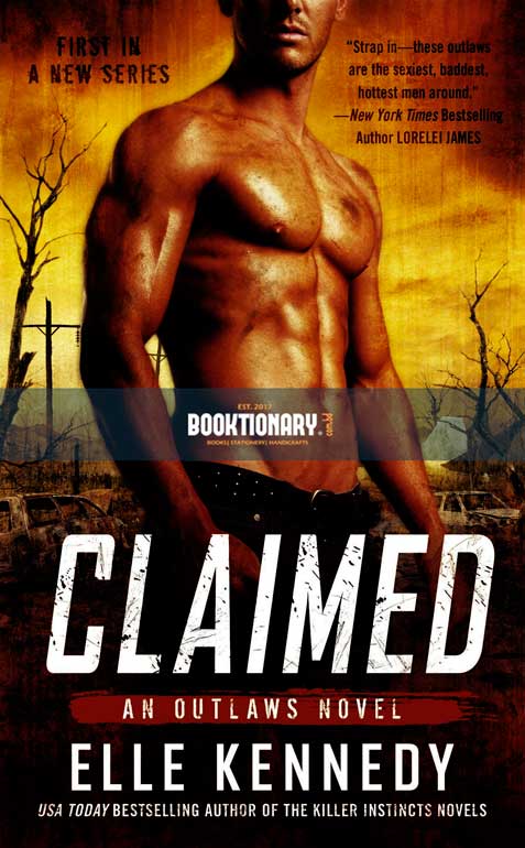 Claimed  ( Outlaws series, book 1 ) ( High Quality )