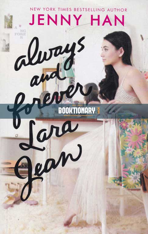 Always And Forever Lara Jean