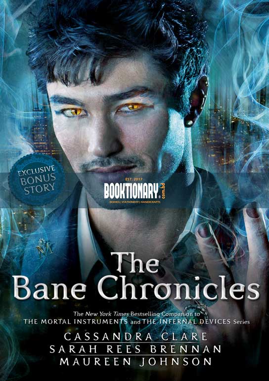 The Bane Chronicles ( The Bane Chronicles Series, Book 1-11 ) ( High Quality )
