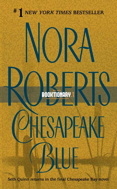 Chesapeake Blue  ( Chesapeake Bay Saga series, book 4 )  ( High Quality )