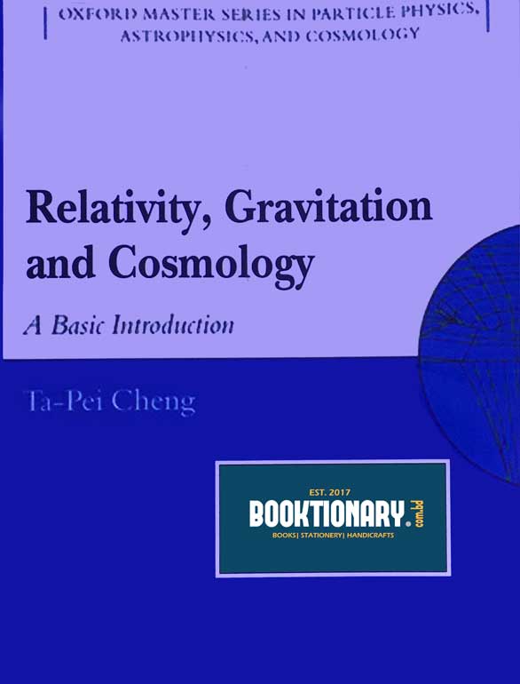 Relativity, Gravitation and Cosmology ( A Basic Introduction )