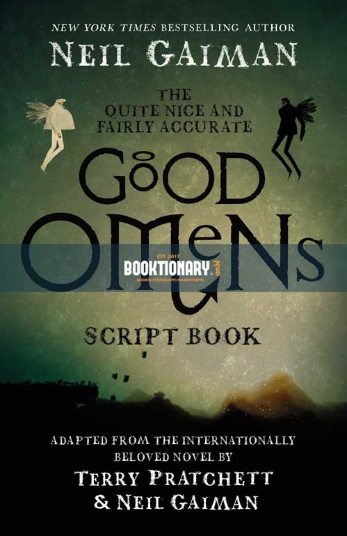 The Quite Nice and Fairly Accurate Good Omens Script Book ( High Quality )
