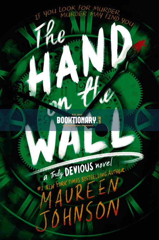 The Hand on the Wall  ( Truly Devious series, book 3 ) ( High Quality )