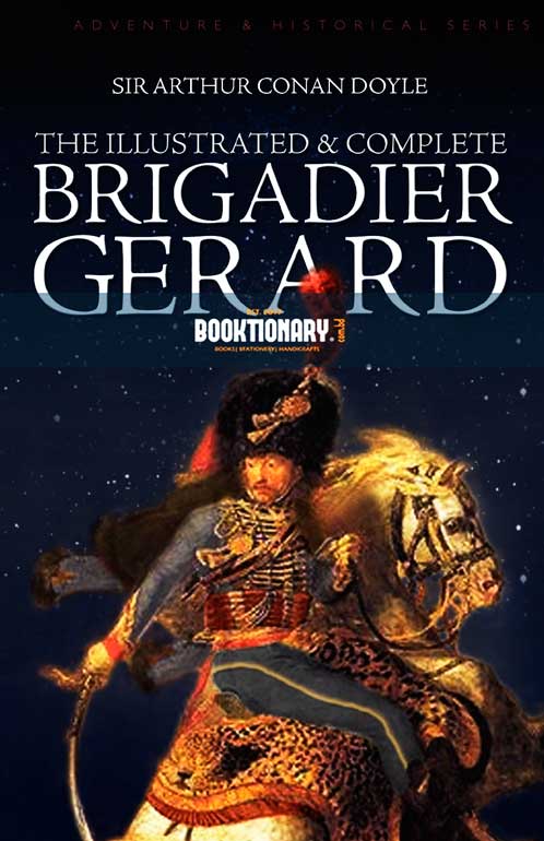 The Complete Brigadier Gerard ( High Quality )