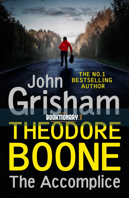 The Accomplice  ( Theodore Boone series, book 7 ) ( High Quality )