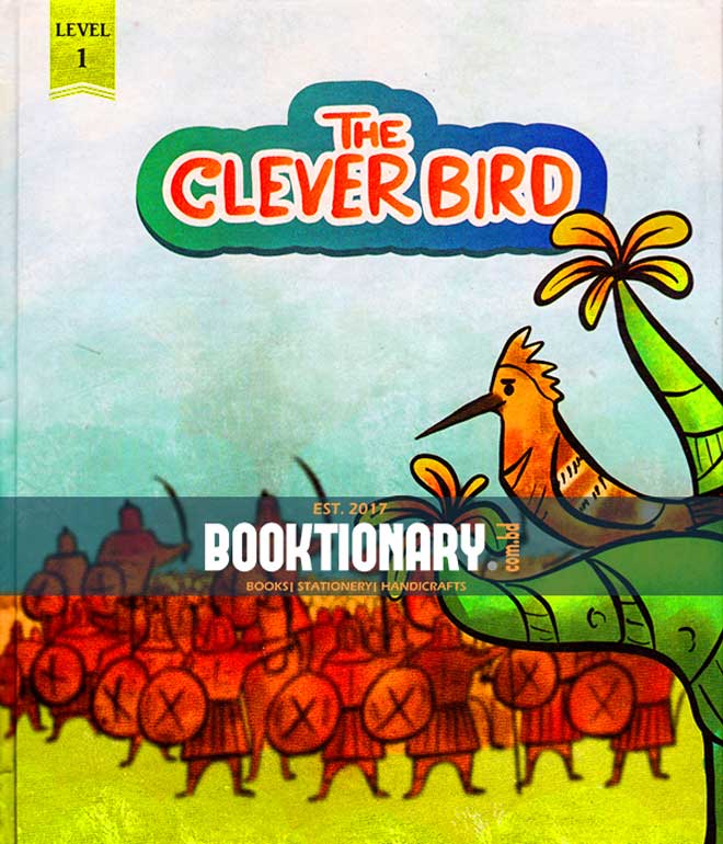 The Clever Bird ( Level 1 )