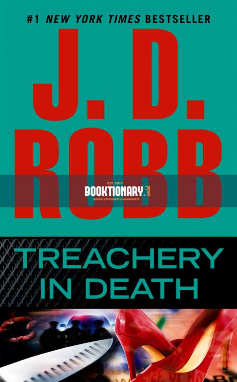 Treachery in Death  ( In Death series, book  32 ) ( High Quality )