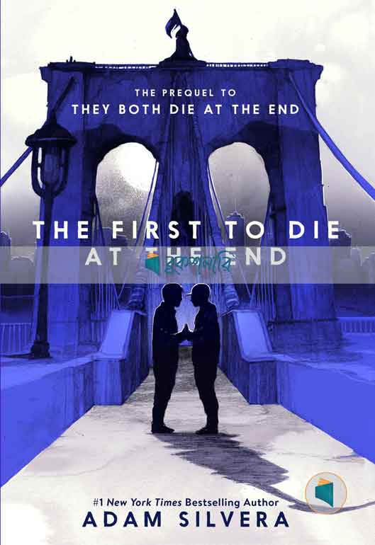The First to Die at the End ( Death-Cast Series, Book 1 ) ( High Quality )