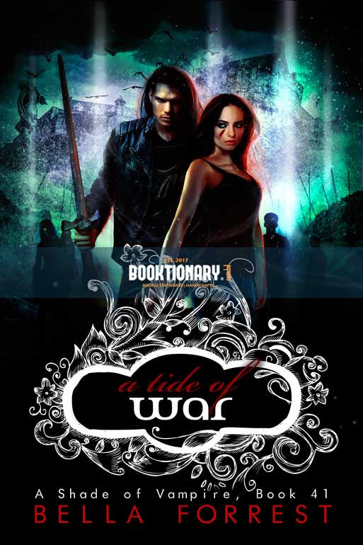 A Tide of War  ( A Shade of Vampire series, book 41 ) ( High Quality )