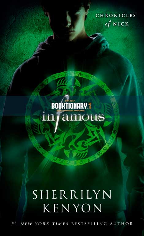 Infamous  ( Chronicles of Nick series, book 3 ) ( High Quality )
