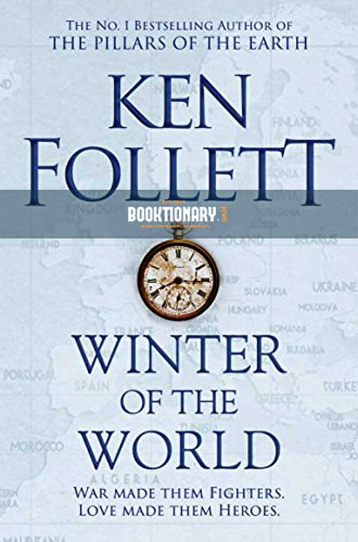Winter of the World   ( The Century Trilogy by Ken Follett, Book 2 ) ( High Quality )