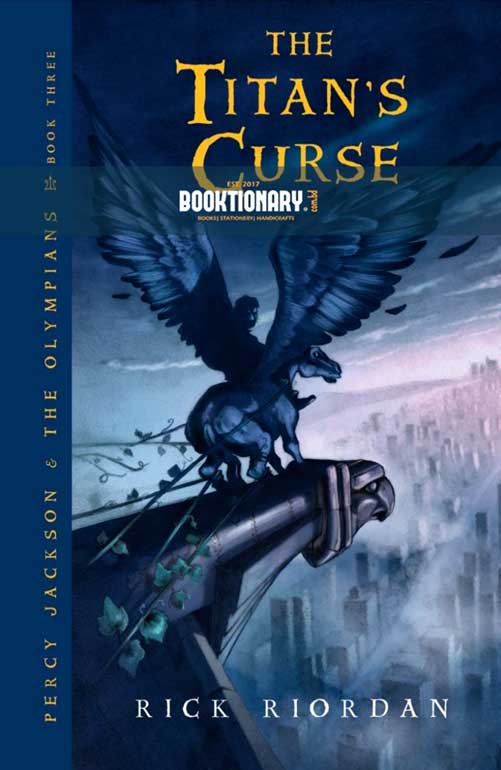 The Titan's Curse ( Percy Jackson and the Olympians series, Book 3 ) ( High Quality )