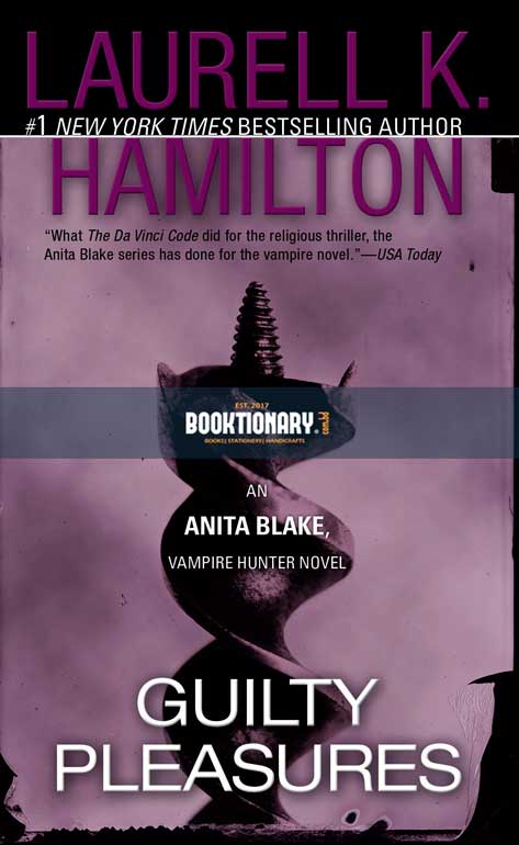 Guilty Pleasures  ( Anita Blake, Vampire Hunter series, book 1 ) ( High Quality )