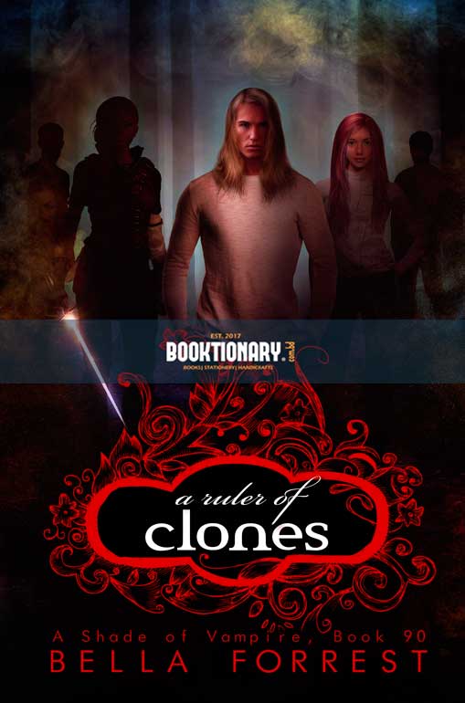 A Ruler of Clones ( A Shade of Vampire series, book 90 ) ( High Quality )