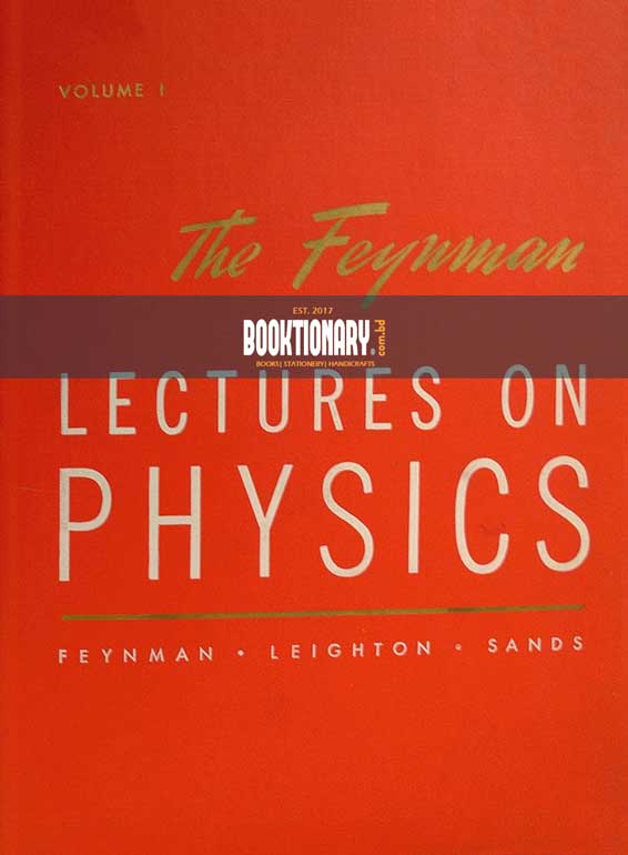 Lectures on physics ( Volume 1 )