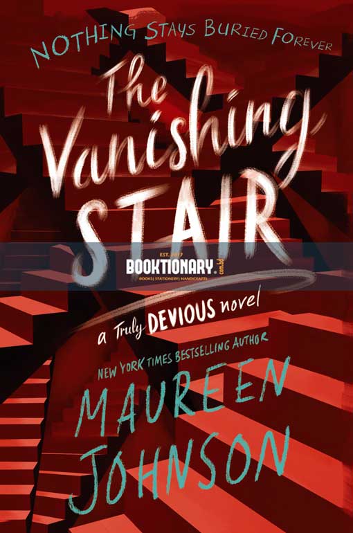 The Vanishing Stair  ( Truly Devious series, book 2 ) ( High Quality )