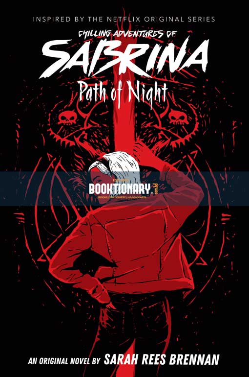 Path of Night  ( The Chilling Adventures of Sabrina series, Book 3  ) ( High Quality )