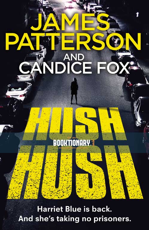 Hush ( Detective Harriet Blue Series, Book 4 ) ( High Quality )