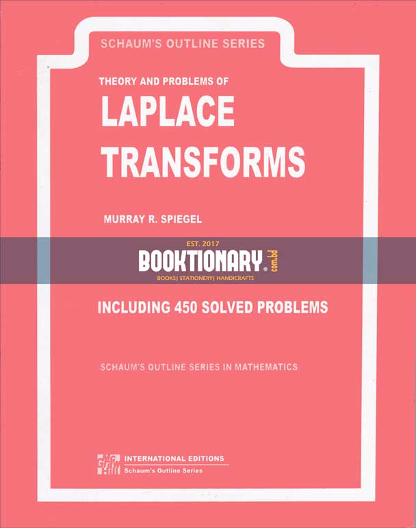 Schaum's outline theory and Problems of Laplace Transforms