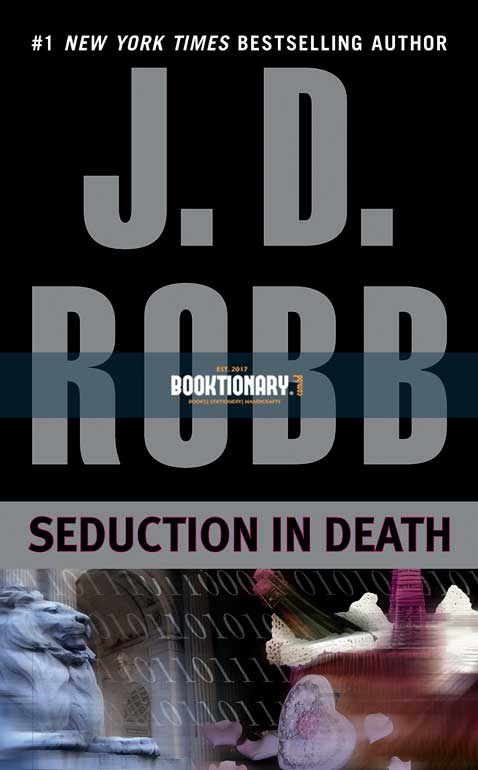 Seduction in Death  ( In Death series, book 13 ) ( High Quality )