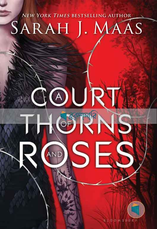 A Court of Thorns and Roses ( A Court of Thorns and Roses Series, Book 1 ) ( high quality )