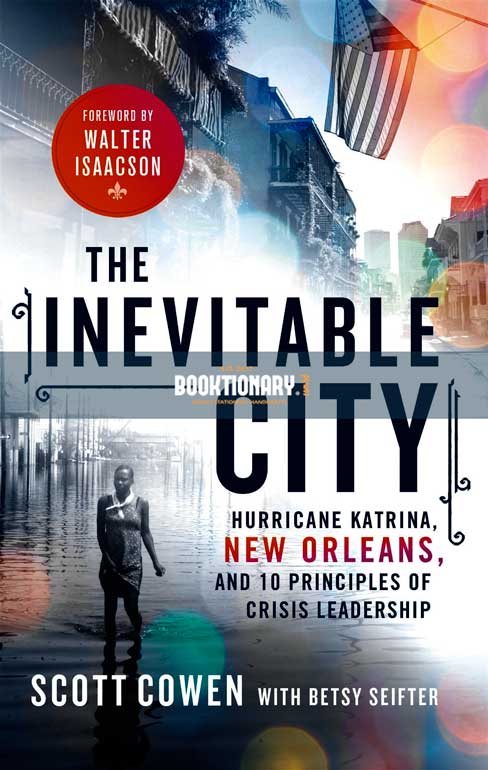The Inevitable City: The Resurgence of New Orleans and the  Future of Urban America ( High Quality )
