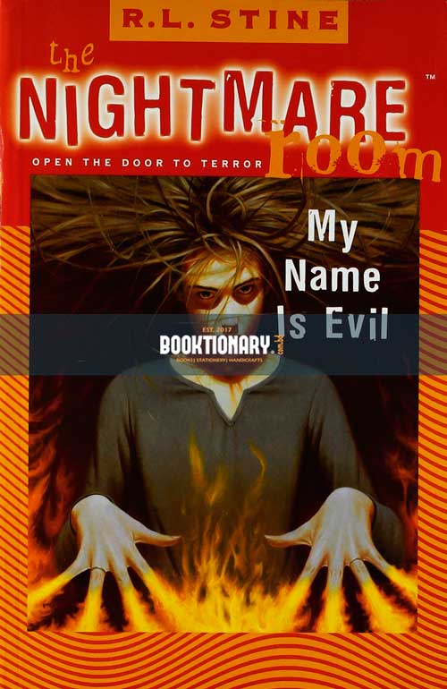 My Name is Evil  ( The Nightmare Room series, book 3 ) ( High Quality )