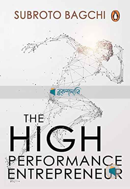 The High-Performance Entrepreneur