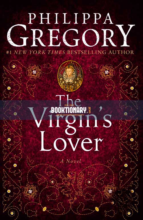 The Virgin's Lover  ( The Plantagenet and Tudor Novels series, book 13 ) ( High Qaulity )