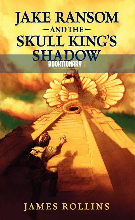 Jake Ransom and the Skull King's Shadow  ( Jake Ransom Series, Book 1 ) ( High Quality )