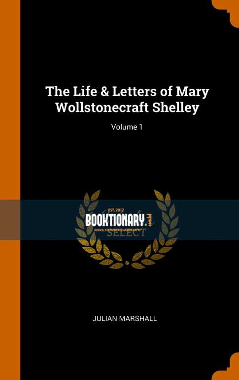 Selected Letters  of Mary Wollstonecraft Shelley ( High Quality )