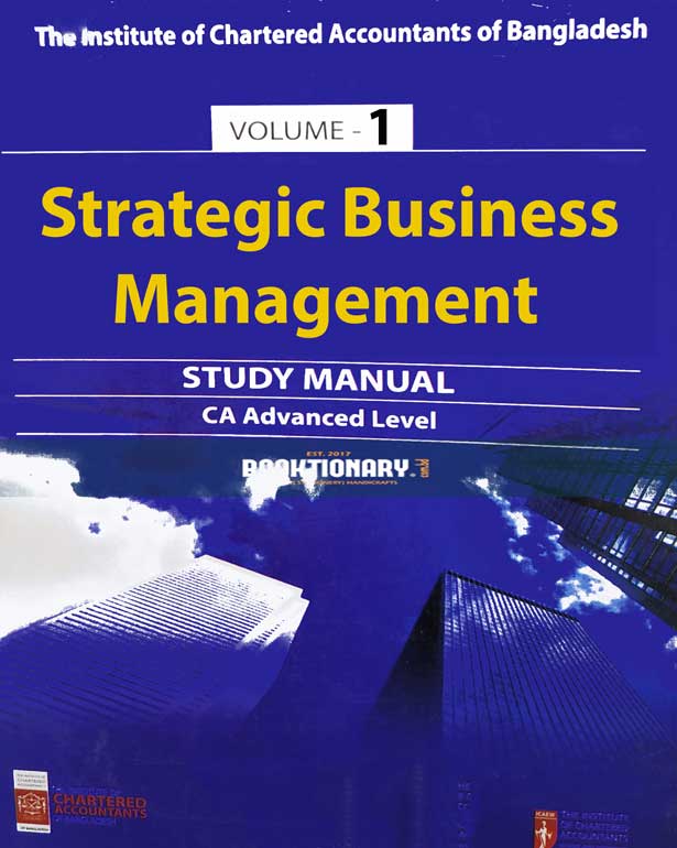 Strategic Business Management study manual ( CA Advanced level ) vol - 1
