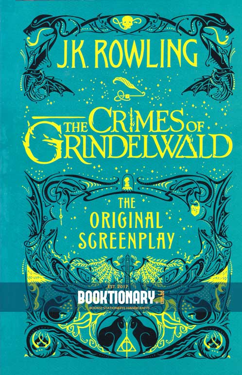 Fantastic Beasts : The crimes of grinder wald