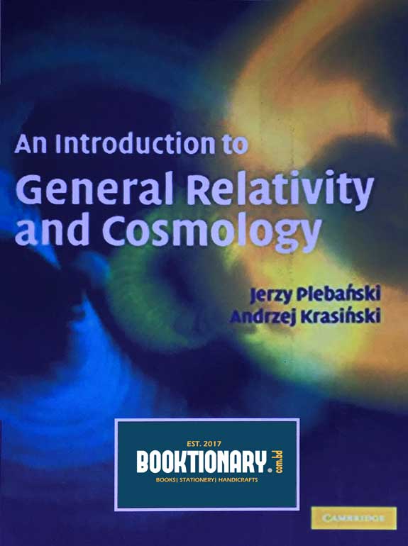 An Introduction To General Relativity And Cosmology