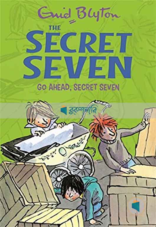 Go Ahead Secret Seven ( The Secret Seven Series, book 5 )  ( normal quality )